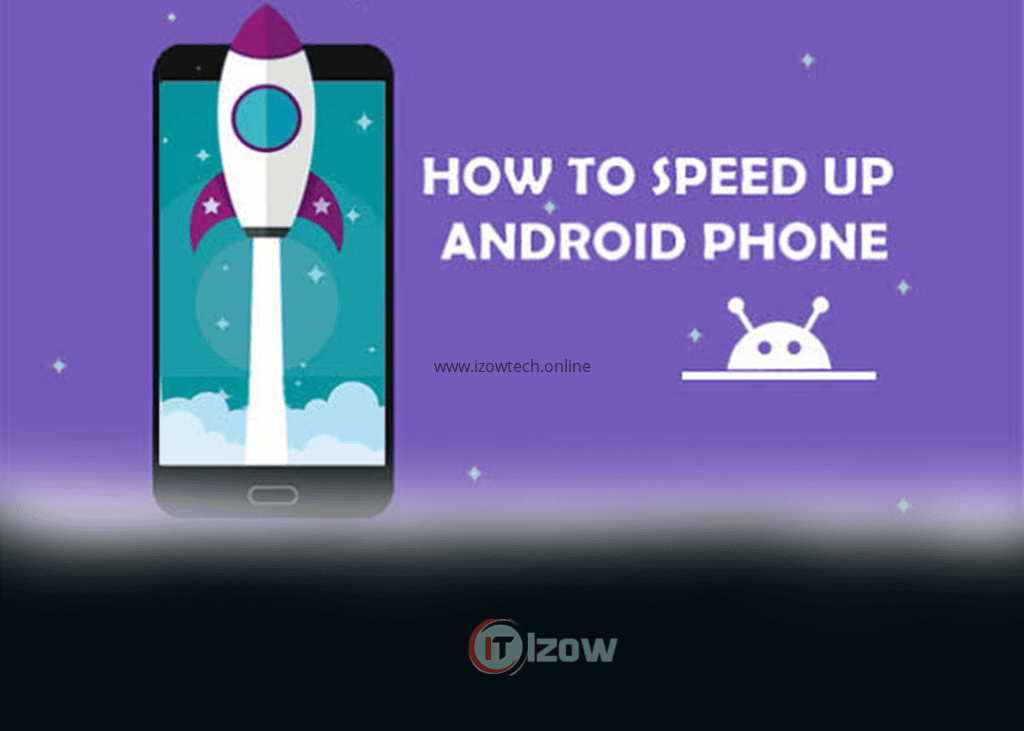 How to Speed Up an Android Phone
